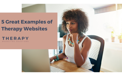 5 Great Website Examples for Therapists