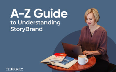 A-Z Guide to Understanding StoryBrand
