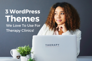 WordPress themes best for therapy clinics