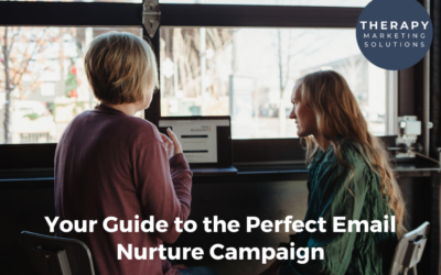 Your Guide to the Perfect Email Nurture Campaign