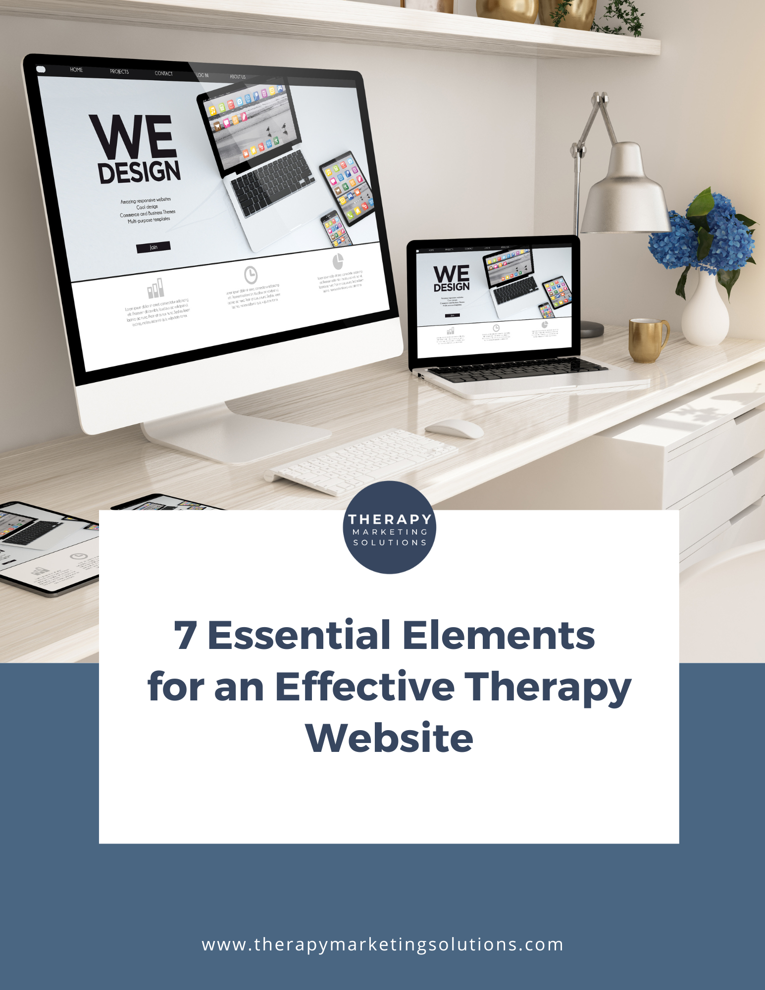 7 Essential Elements<br />
for an Effective Therapy Website