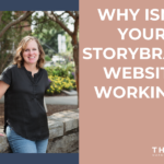 Why Isn't Your StoryBrand Website Working?
